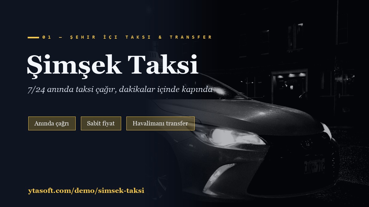Şimşek Taksi — 7/24 Taksi & Transfer